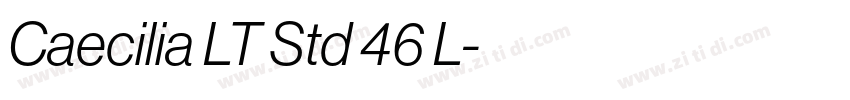 Caecilia LT Std 46 L字体转换
